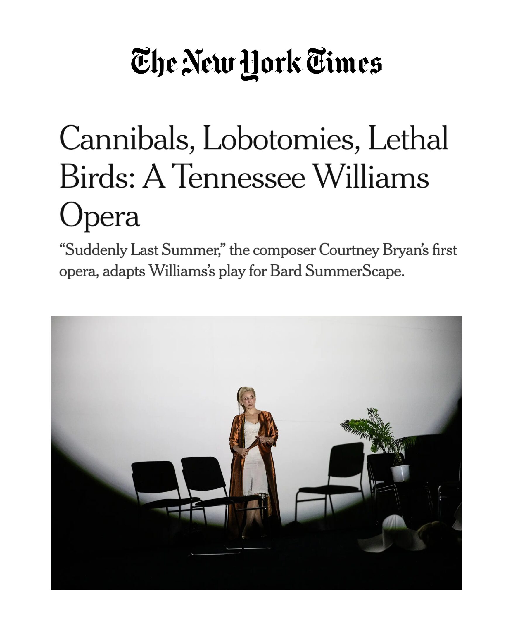 The New York Times • Cannibals, Lobotomies, Lethal Birds: A Tennessee Williams Opera